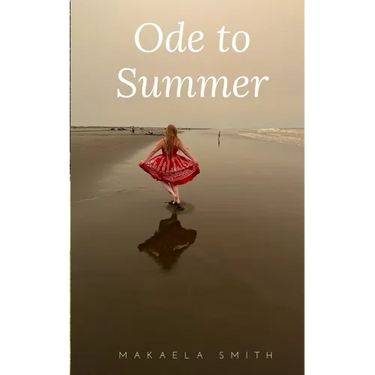 Ode to Summer