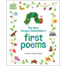 The Very Hungry Caterpillar's First Poems