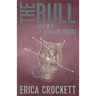 The Bull: Cycle 2 of The Blood Zodiac