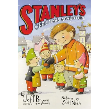 Stanley's Christmas Adventure: A Christmas Holiday Book for Kids