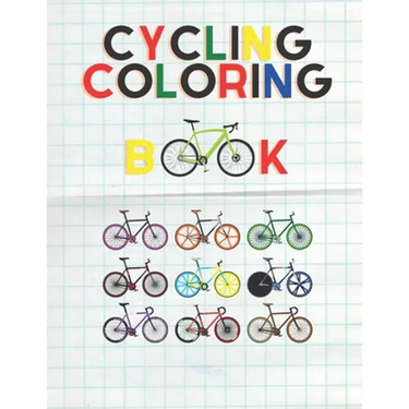 Bicycle Coloring Book: For all cycling lovers, children and adults to share