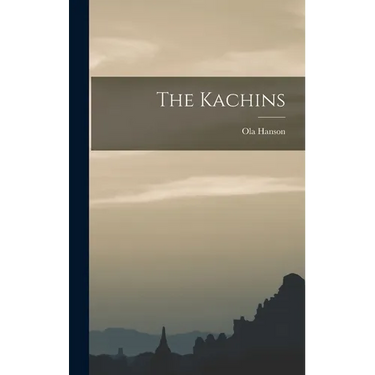 The Kachins
