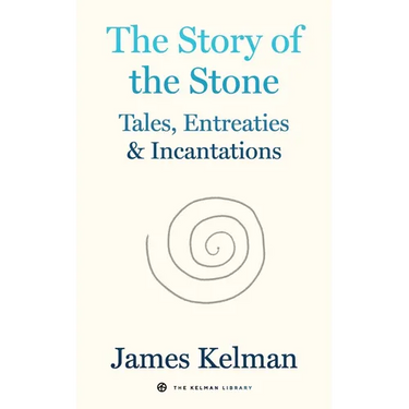 The Story of the Stone: Tales, Entreaties, and Incantations