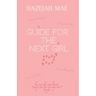 Guide for the Next Girl