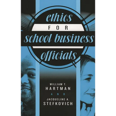 Ethics for School Business Officials