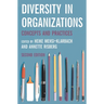 Diversity in Organizations: Concepts and Practices