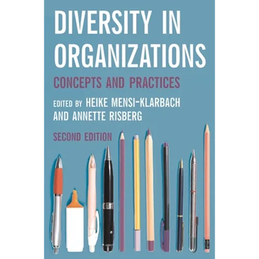 Diversity in Organizations: Concepts and Practices