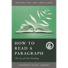 How to Read a Paragraph: The Art of Close Reading
