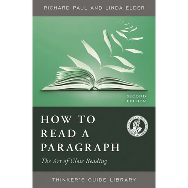 How to Read a Paragraph: The Art of Close Reading