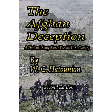 The Afghan Deception: second edition
