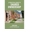 A Practical Guide to Shared Ownership