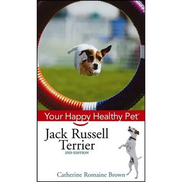 Jack Russell Terrier: Your Happy Healthy Pet
