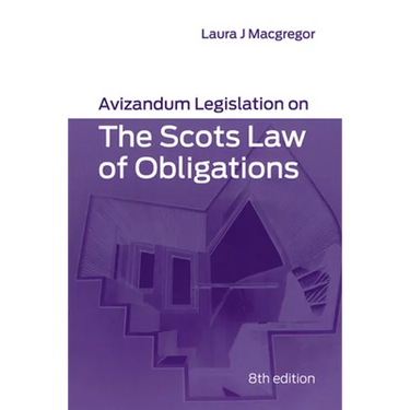Avizandum Legislation on the Scots Law of Obligations