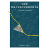 The Undercurrents: A Story of Berlin