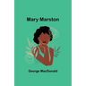 Mary Marston
