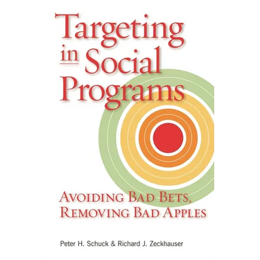 Targeting in Social Programs: Avoiding Bad Bets, Removing Bad Apples