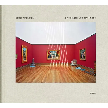 Robert Polidori: Synchrony and Diachrony: Photographs of the J. P. Getty Museum 1997