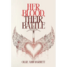 Her Blood, Their Battle