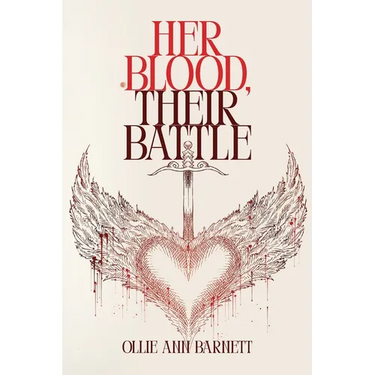 Her Blood, Their Battle