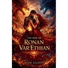 The Rise of Ronan Var'Ethian