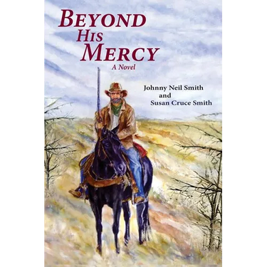Beyond His Mercy: An American Civil War Novel