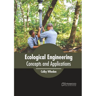 Ecological Engineering: Concepts and Applications