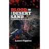 Blood in the Desert Sand