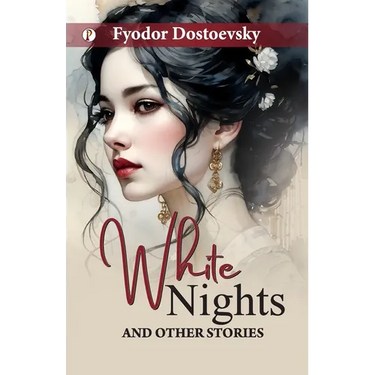 White Nights and Other Stories