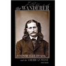 The Wanderer: James Butler Hickok and the American West