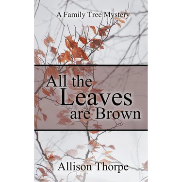 All the Leaves Are Brown