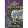 The Divinity Assimilation: Book 1: Of Ideals and Delusion