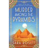 Murder Among the Pyramids