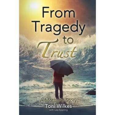 From Tragedy to Trust: a Mother's Story