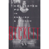 Collected Poems in English and French