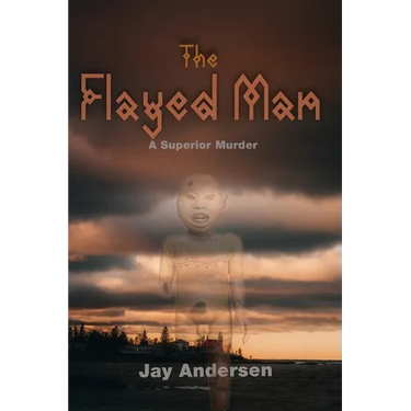 The Flayed Man: A Superior Murder