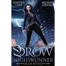 Drow Nightrunner: The Chronicles of Shadow Bourne Book 7