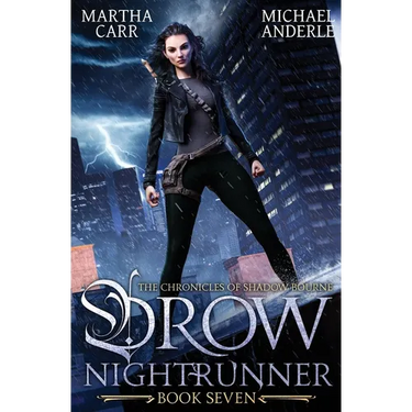 Drow Nightrunner: The Chronicles of Shadow Bourne Book 7
