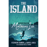 The Island: Adventures on Matinicus Isle