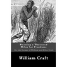 Running a Thousand Miles for Freedom; Or, the Escape of William and Ellen Craft