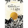The Dawn and Its Light