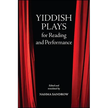 Yiddish Plays for Reading and Performance