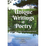 Unique Writings of Poetry: The Best of Stories Told Within Poems