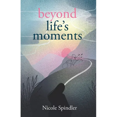 Beyond Life's Moments: An Empowering Outlook on Transcending Unexpected Setbacks