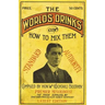 Boothby's World Drinks And How To Mix Them 1907 Reprint