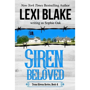 Siren Beloved (Texas Sirens Book 4)