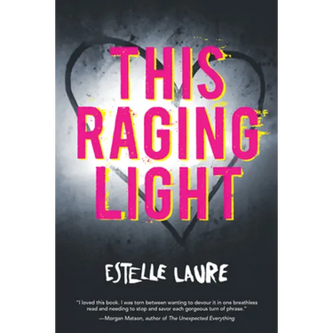 This Raging Light