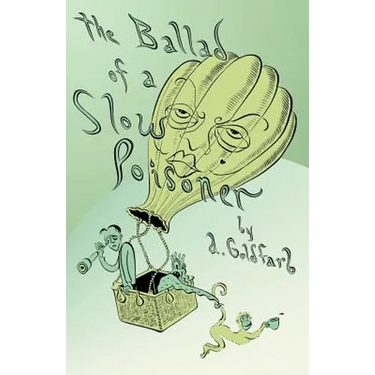 The Ballad of a Slow Poisoner