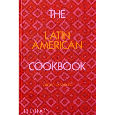 The Latin American Cookbook