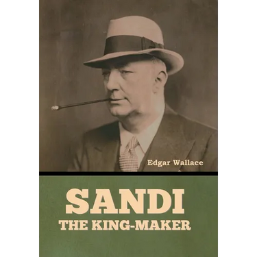 Sandi, the King-maker