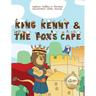 King Kenny and the Fox's Cape